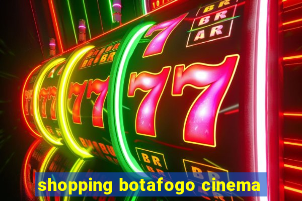 shopping botafogo cinema